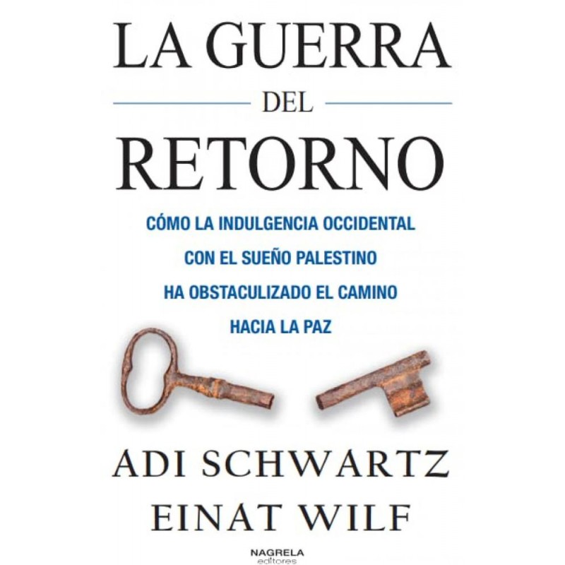 La guerra del retorno La guerra del retorno