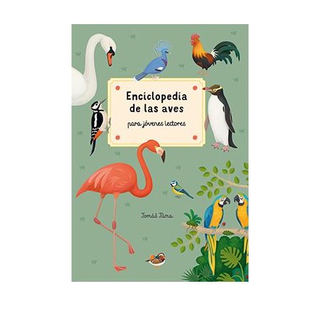Enciclopedia de las aves para jóvenes lectores