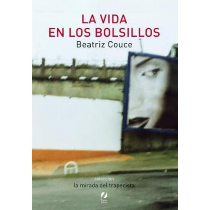 La vida en los bolsillos