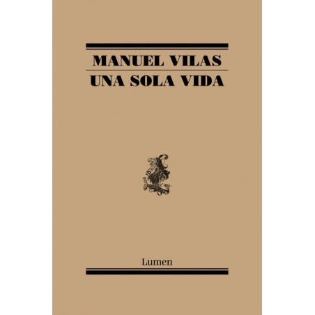 Una sola vida