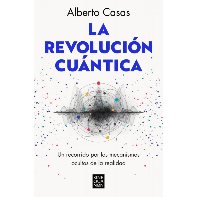 La revolución cuántica