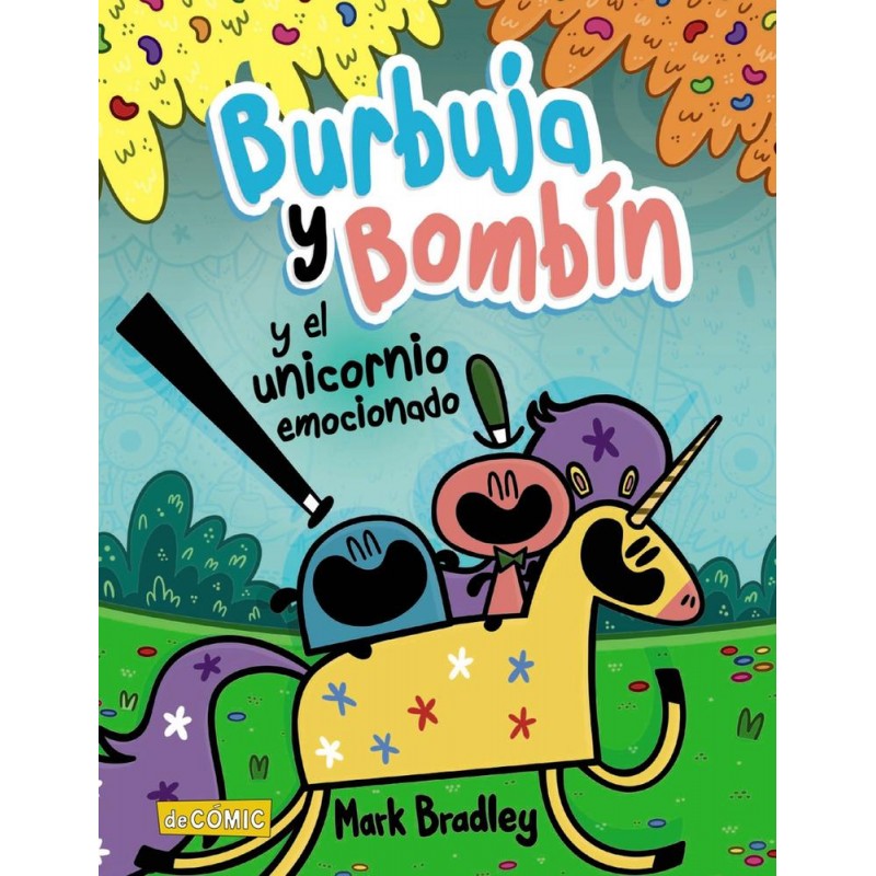 Burbuja y Bombín y el unicornio emocionado Burbuja y Bombín y el unicornio emocionado