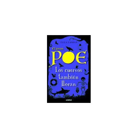 El joven Poe 10  los cuervos también llora