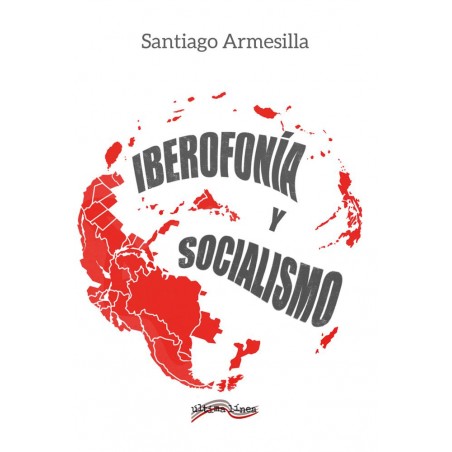 Iberofobia y socialismo