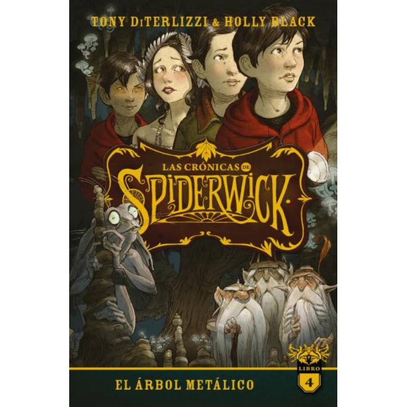 Las crónicas de Spiderwick Vol 4 Las crónicas de Spiderwick Vol 4