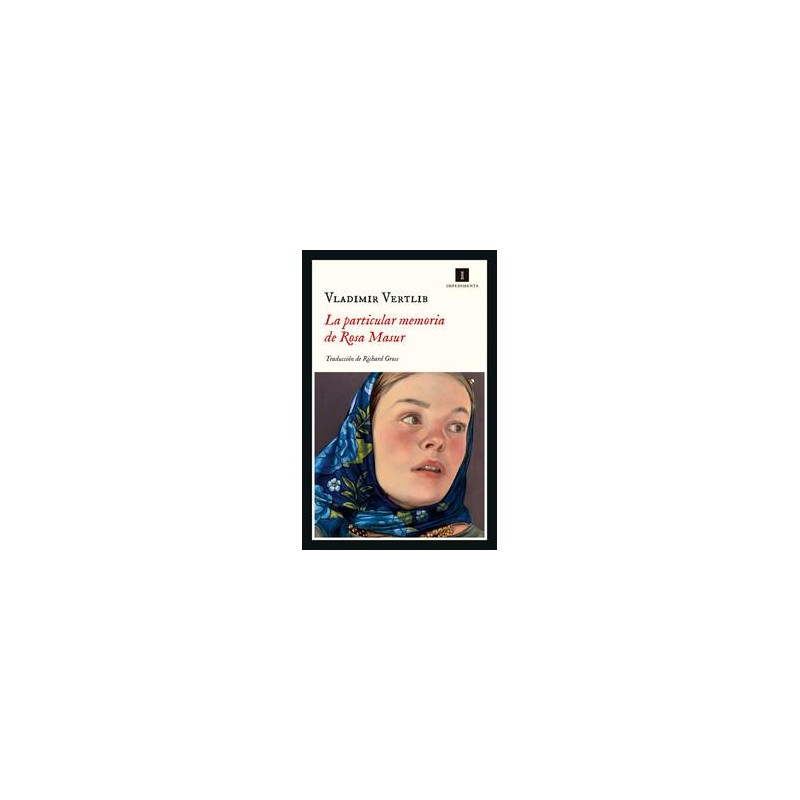 La particular memoria de Rosa Masur La particular memoria de Rosa Masur