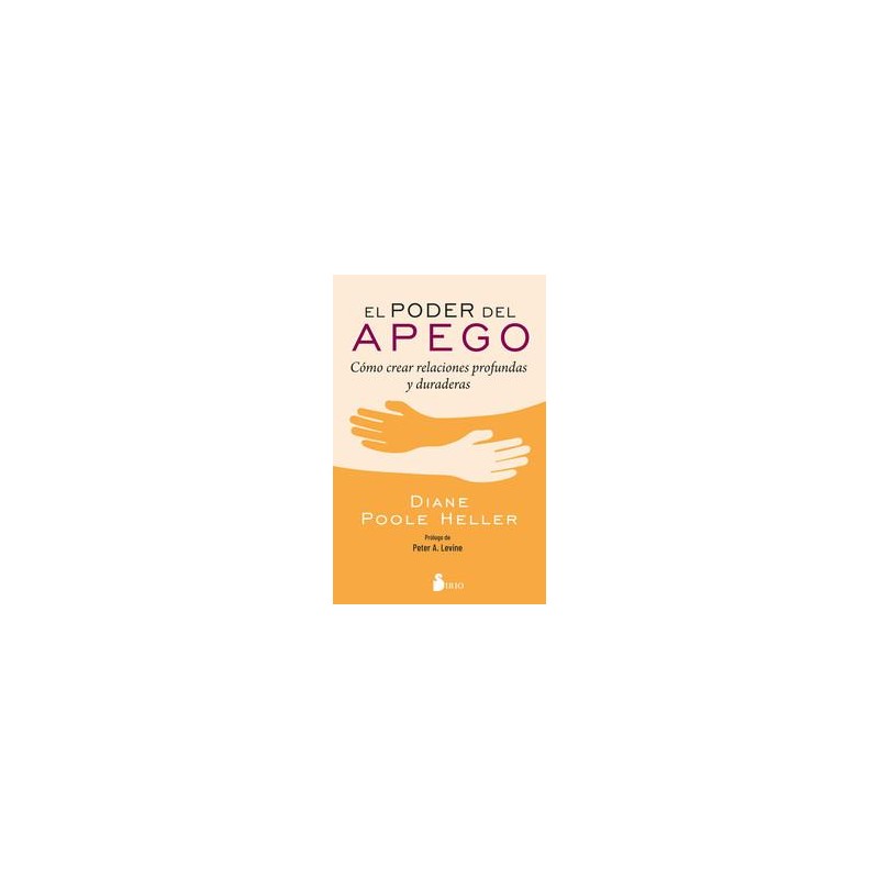 El poder del apego El poder del apego