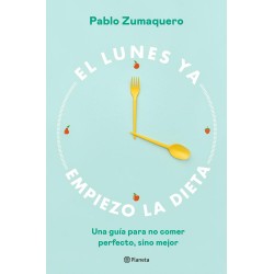 El lunes ya empiezo la dieta