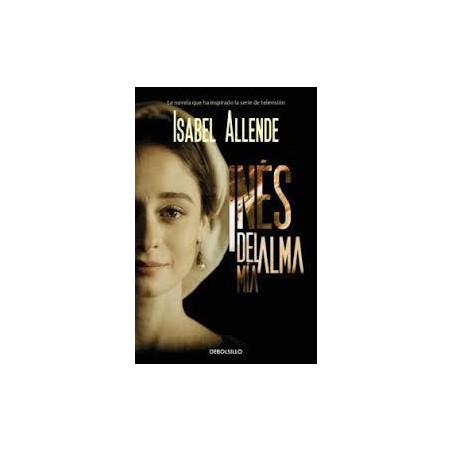 Inés del alma mía