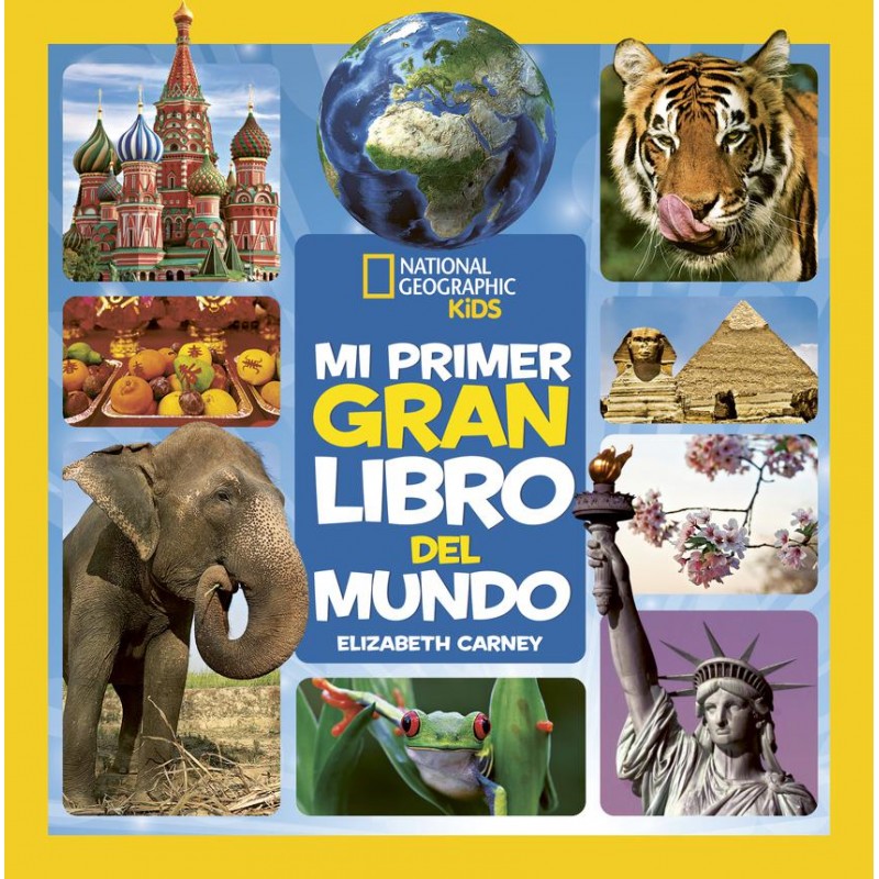 Mi primer gran libro del mundo Mi primer gran libro del mundo