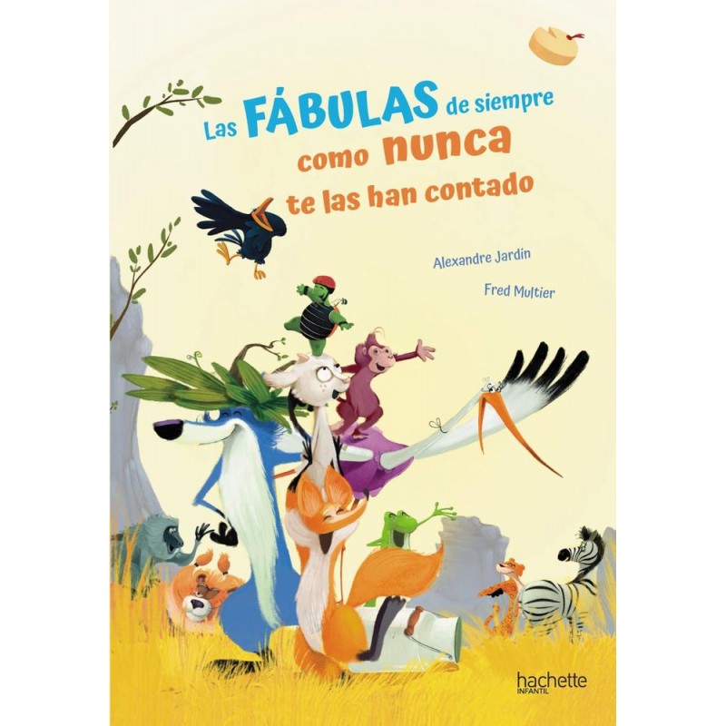 Las fábulas de siempre como nunca te las han conta Las fábulas de siempre como nunca te las han conta