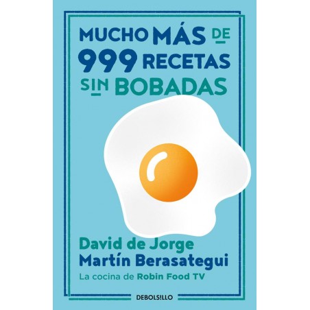 Mucho más de 999 recetas sin bobadas