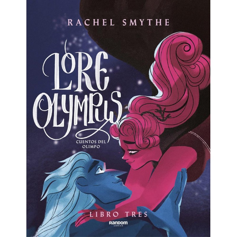 Lore Olympus Volumen tres edición en español Lore Olympus Volumen tres edición en español
