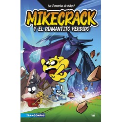 Las Perrerías de Mike 2  Mikecrack y el diamantito