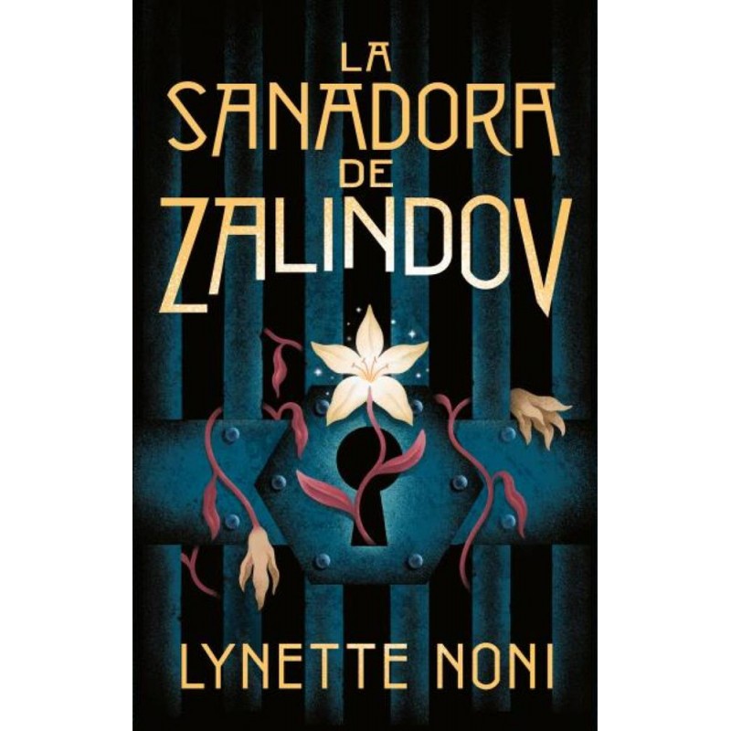 La sanadora de Zalindov La sanadora de Zalindov