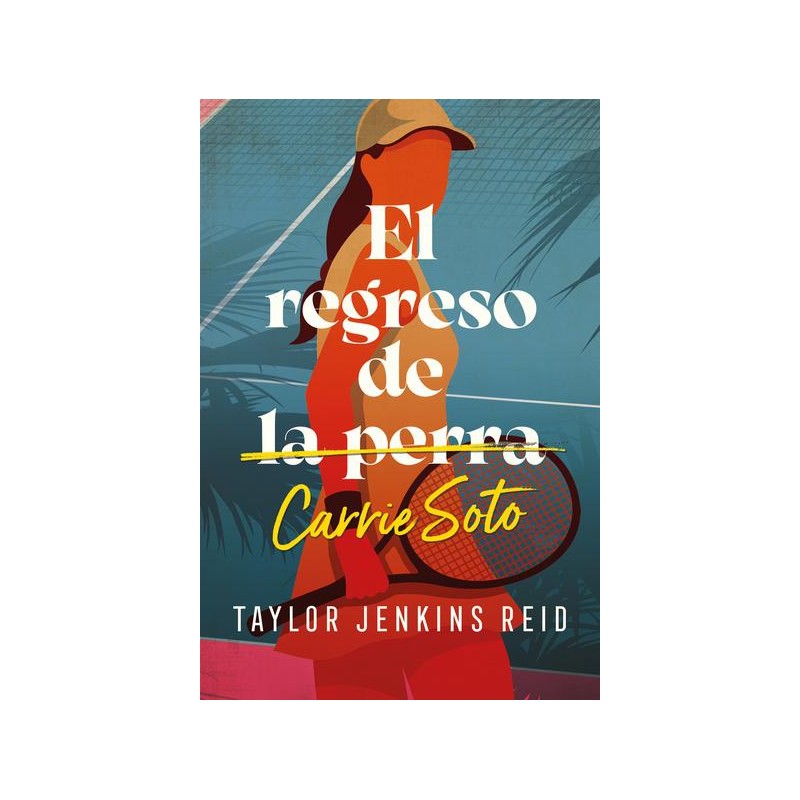 El regreso de Carrie Soto El regreso de Carrie Soto