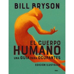 El cuerpo humano  edición ilustrada 