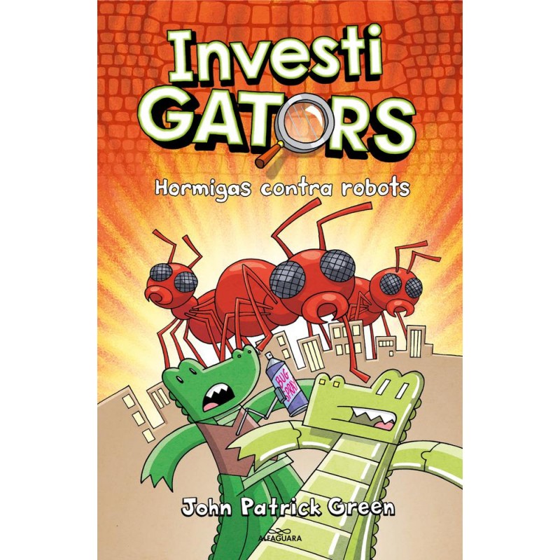 InvestiGators 4 - Hormigas contra robots InvestiGators 4 - Hormigas contra robots