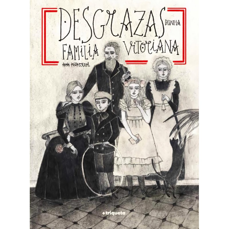 Desgrazas dunha familia victoriana