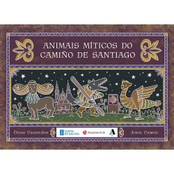 Animais míticos do Camiño de Santiago