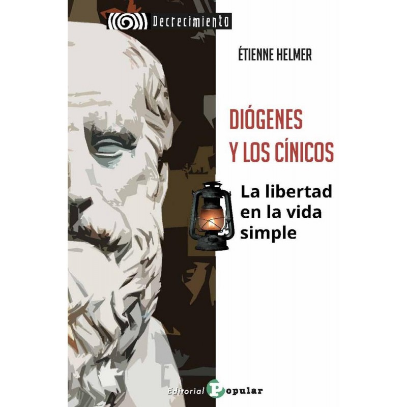 Diógenes y los cínicos La libertad en la vida sim Diógenes y los cínicos La libertad en la vida sim