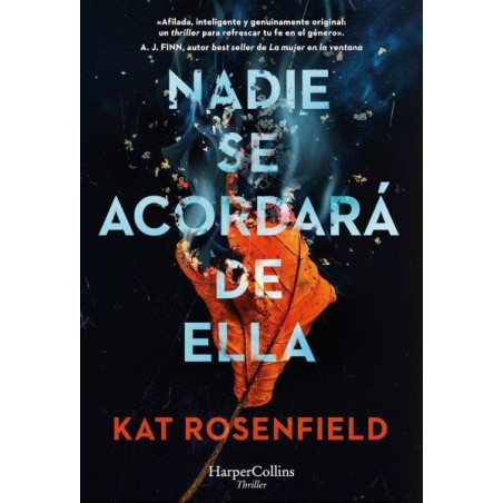 Nadie se acordará de ella