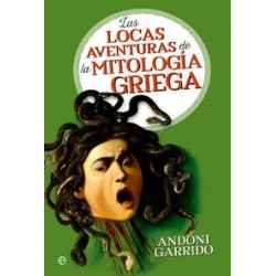 Las locas aventuras de la mitología griega