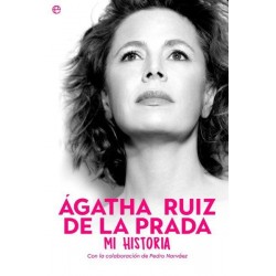 Ágatha Ruiz de la Prada  Mi historia