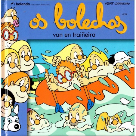 Os bolechas van en traiñeira