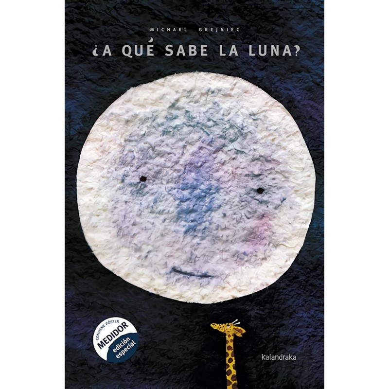 ¿A qué sabe la luna ¿A qué sabe la luna