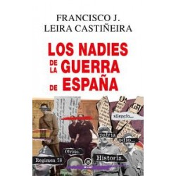 Los nadies de la guerra de España