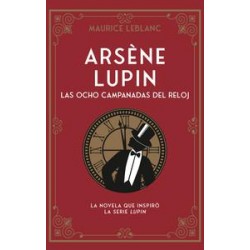 Arsène Lupin  Las ocho campanadas del reloj