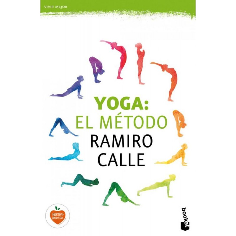 Yoga El método Ramiro Calle Yoga El método Ramiro Calle