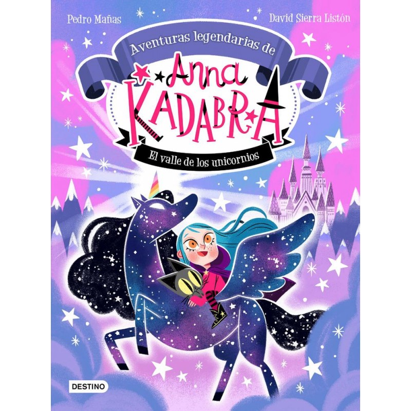 Anna Kadabra  Aventuras legendarias 1  El valle de