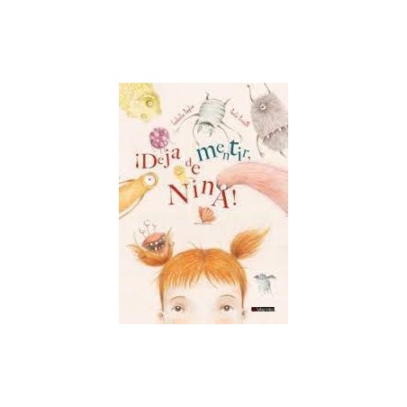 ¡Deja de mentir  Nina 