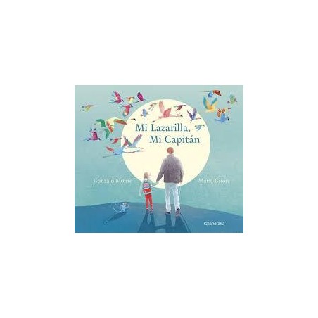 Mi Lazarilla, Mi Capitán