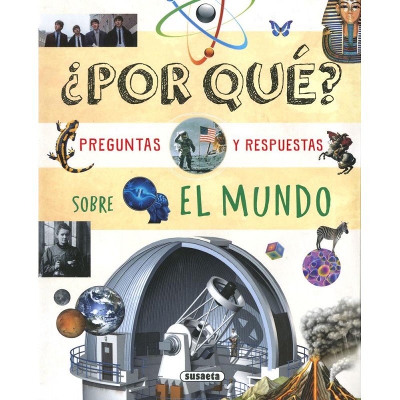 ¿Por qué Preguntas y respuestas sobre el mundo ¿Por qué Preguntas y respuestas sobre el mundo