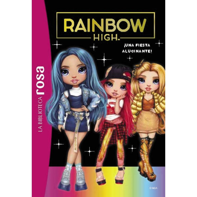 Biblioteca rosa Rainbow High 2 ¡Una fiesta alucin Biblioteca rosa Rainbow High 2 ¡Una fiesta alucin