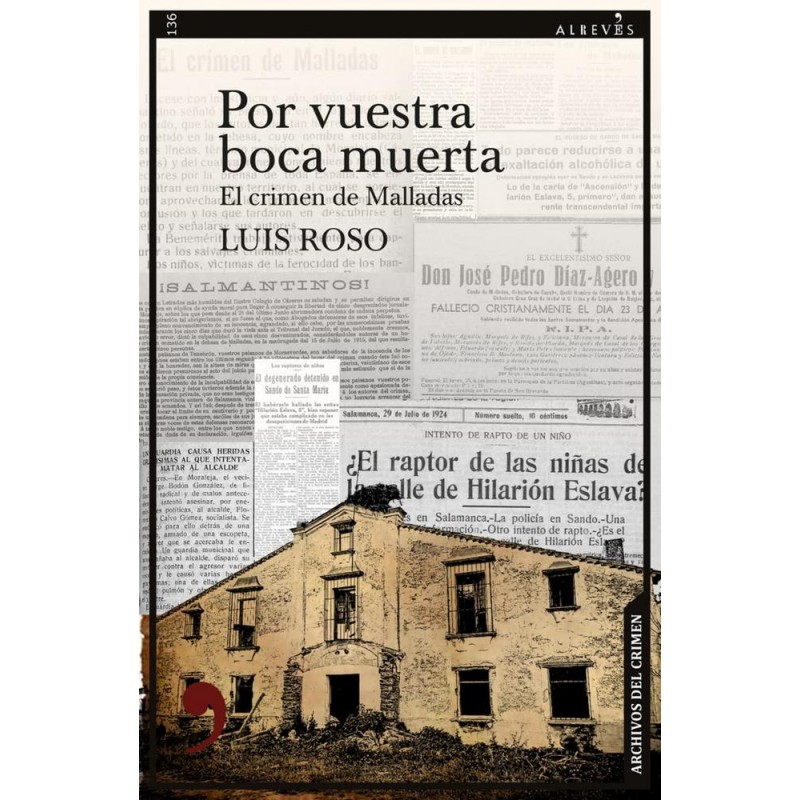 Por vuestra boca muerta El crimen de malladas Por vuestra boca muerta El crimen de malladas
