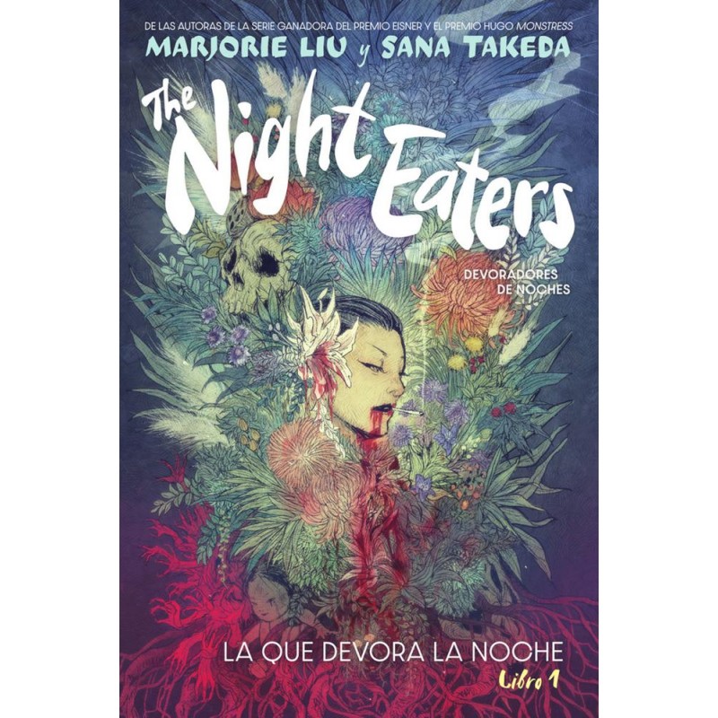 The night eaters 1 Devoradores de noches The night eaters 1 Devoradores de noches