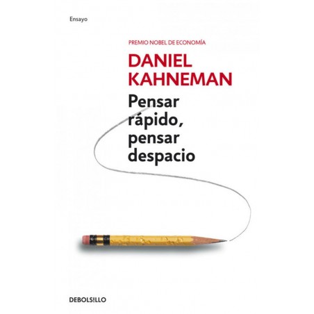 Pensar rápido  pensar despacio
