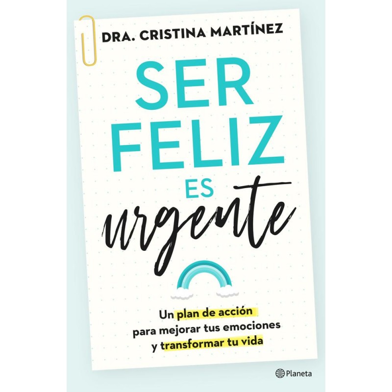 Ser feliz es urgente Ser feliz es urgente
