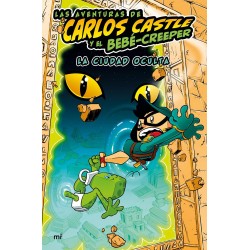 Las aventuras de Carlos Castle y el bebé-creeper  