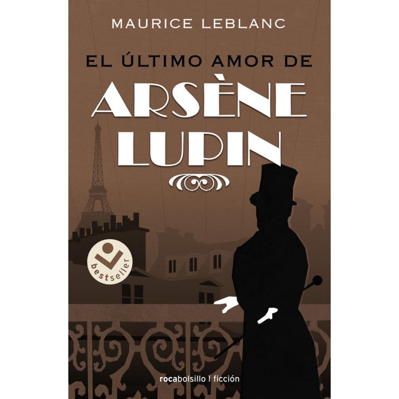 El último amor de Arsène Lupin El último amor de Arsène Lupin