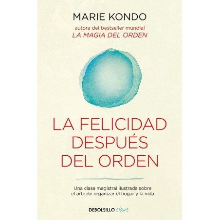 La felicidad después del orden