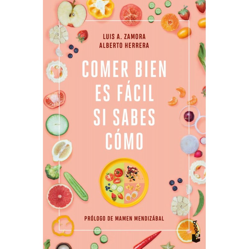 Comer bien es fácil si sabes cómo