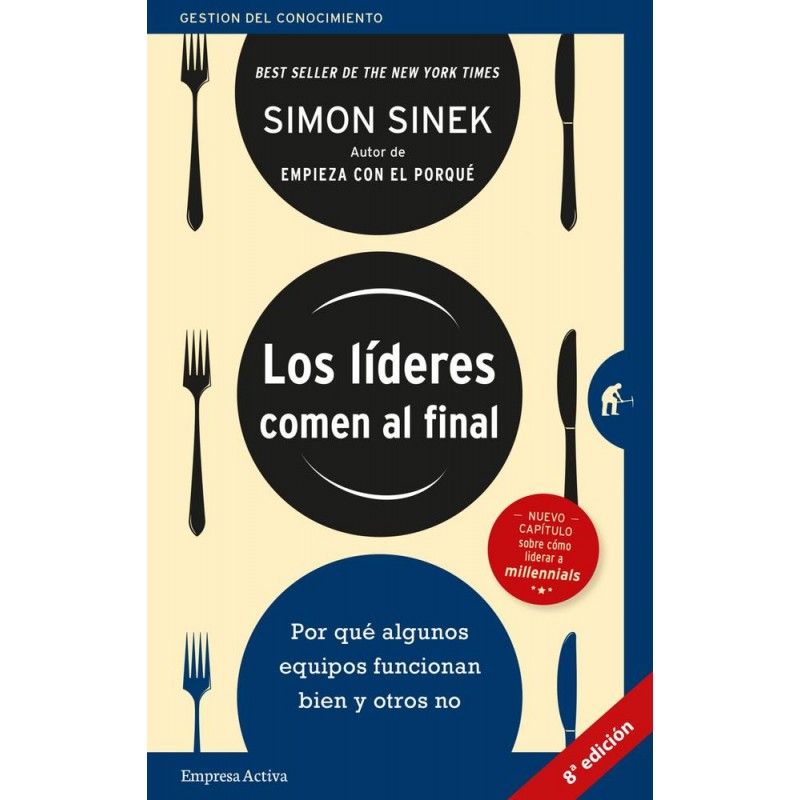 Los líderes comen al final Los líderes comen al final