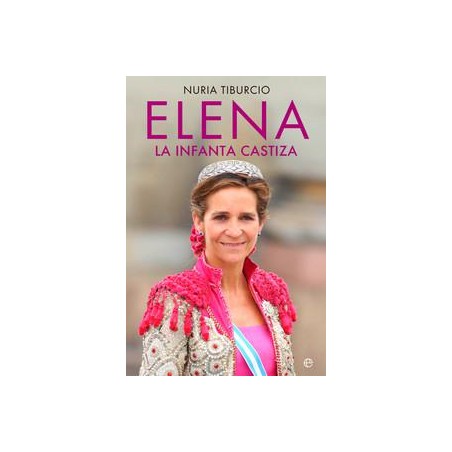 Elena  La infanta castiza