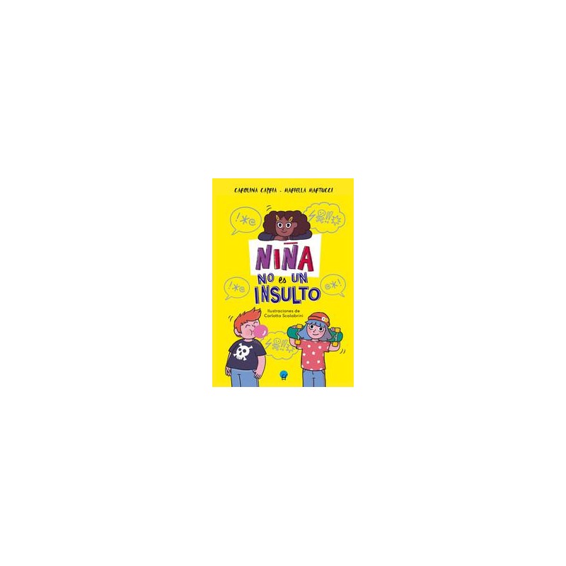 Niña no es un insulto Niña no es un insulto
