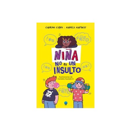 Niña no es un insulto